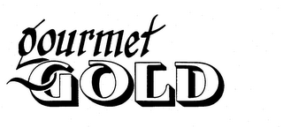 GOURMET GOLD trademark