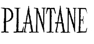 PLANTANE trademark