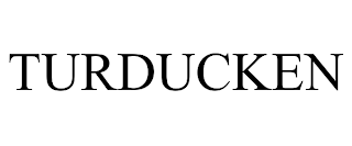 TURDUCKEN trademark