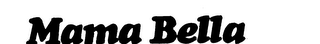MAMA BELLA