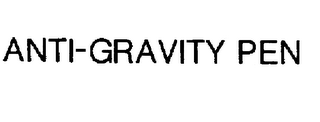 ANTI-GRAVITY PEN