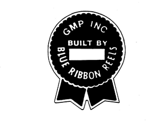 GMP INC. BUILT BY BLUE RIBBON REELS