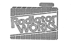 RADIATOR WORKS