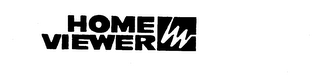 HOME VIEWER trademark