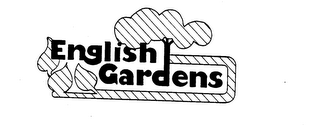 ENGLISH GARDENS trademark