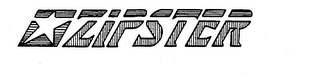 ZIPSTER