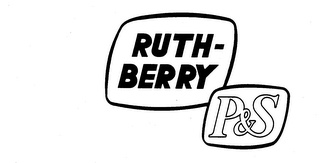 RUTH-BERRY P&S trademark