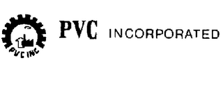 PVC INCORPORATED