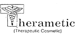 THERAMETIC (THERAPEUTIC COSMETIC)