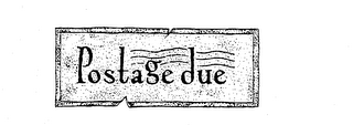 POSTAGE DUE trademark