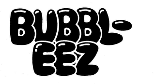 BUBBL-EEZ trademark