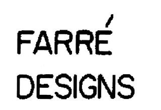 FARRE DESIGNS trademark