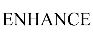 ENHANCE trademark