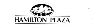 HAMILTON PLAZA trademark