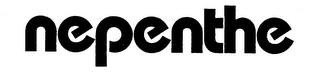 NEPENTHE trademark