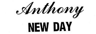 ANTHONY NEW DAY trademark