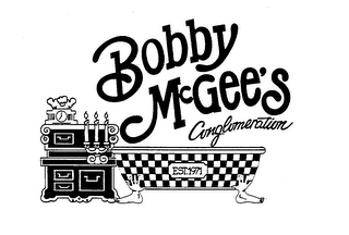 BOBBY MCGEE'S CONGLOMERATION EST. 1971