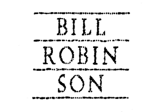 BILL ROBINSON