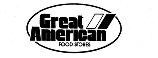 GREAT AMERICAN FOOD STORES