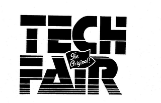 TECH FAIR THE ORIGINAL!