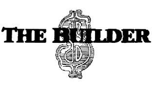 THE BUILDER $