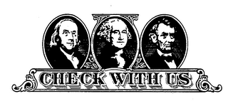 CHECK WITH US trademark