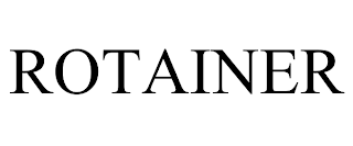 ROTAINER trademark