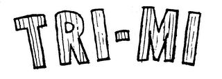 TRI-MI trademark