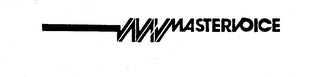 MASTERVOICE trademark
