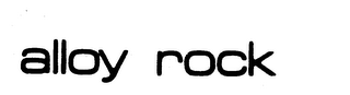 ALLOY ROCK trademark