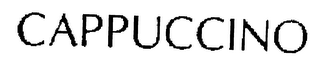 CAPPUCCINO trademark