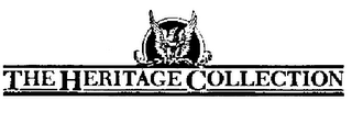 THE HERITAGE COLLECTION