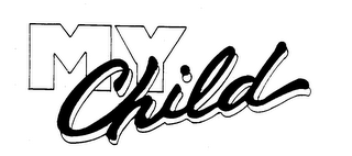 MY CHILD trademark