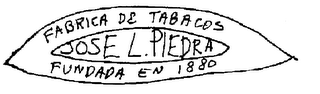 JOSE L. PIEDRA FABRICA DE TABACOS FUNDADA EN 1880