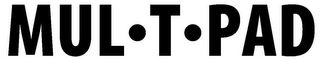 MUL-T-PAD trademark