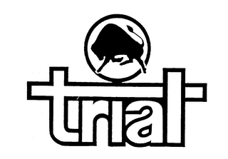 TRIAL