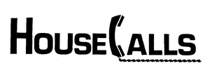 HOUSE CALLS trademark