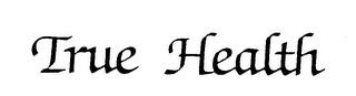 TRUE HEALTH trademark