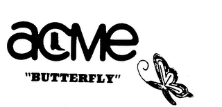 ACME "BUTTERFLY" trademark