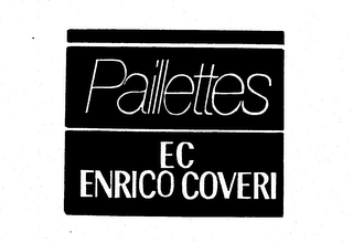 PAILLETTES EC ENRICO COVERI