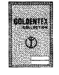 GOLDENTEX COLLECTION