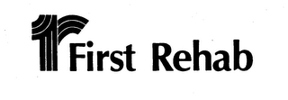 FIRST REHAB 1R trademark