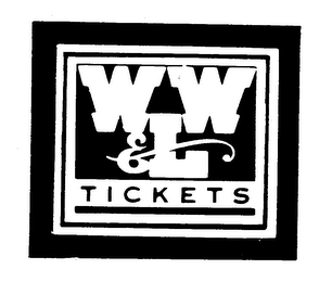 W W & L TICKETS