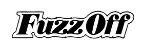 FUZZ OFF trademark