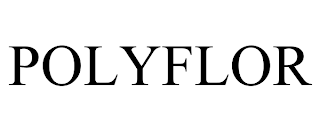 POLYFLOR trademark