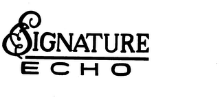 SIGNATURE ECHO trademark