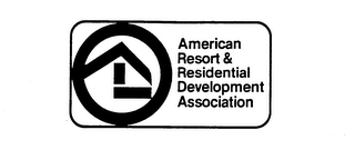 AMERICAN RESORT & RESIDENTIAL DEVELOPMENT ASSOCIATION