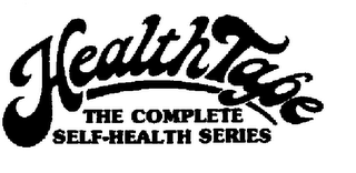 HEALTHTAPE THE COMPLETE SELF-HEALTH SERIES