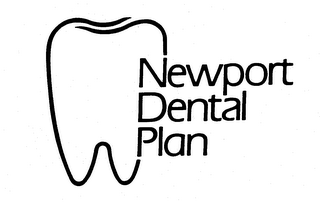 NEWPORT DENTAL PLAN