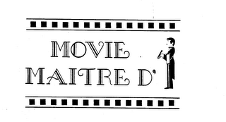 MOVIE MAITRE D' trademark